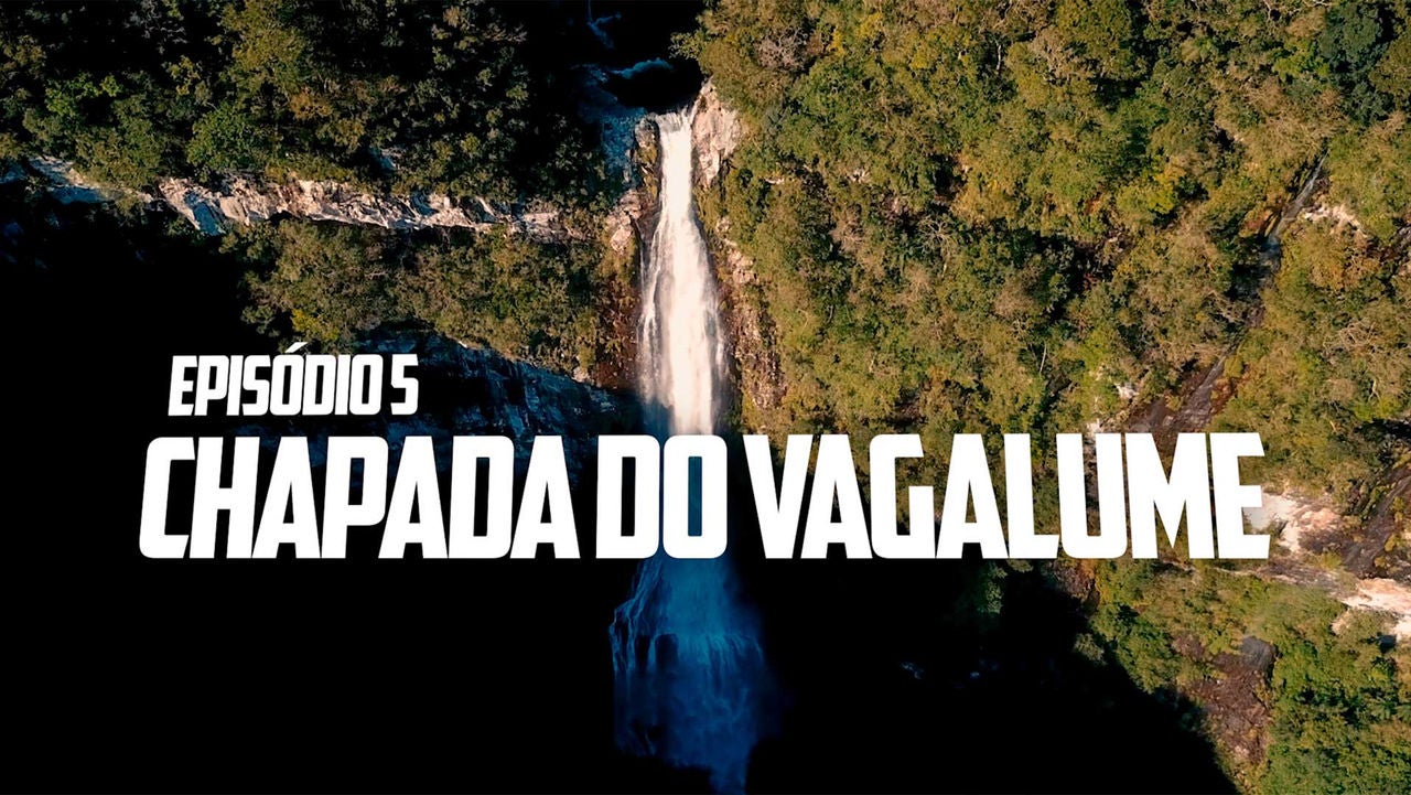 Imagem - Expedição General Tire: Episódio 5 – Chapada do Vagalume