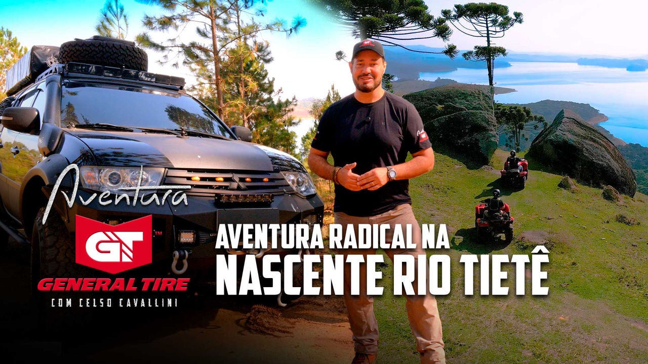 A imagem mostra Celso Cavallini de pé ao lado de um veículo off-road preto com um pneu General Tire Grabber A/Tx, em uma paisagem de montanhas e árvores. Celso está sorrindo e veste uma camiseta preta com o logotipo da General Tire. No fundo, duas pessoas pilotam quadriciclos em uma trilha montanhosa. O texto na imagem diz: "Aventura radical na nascente Rio Tietê" e exibe o logotipo da General Tire, junto com o nome do apresentador, Celso Cavallini.