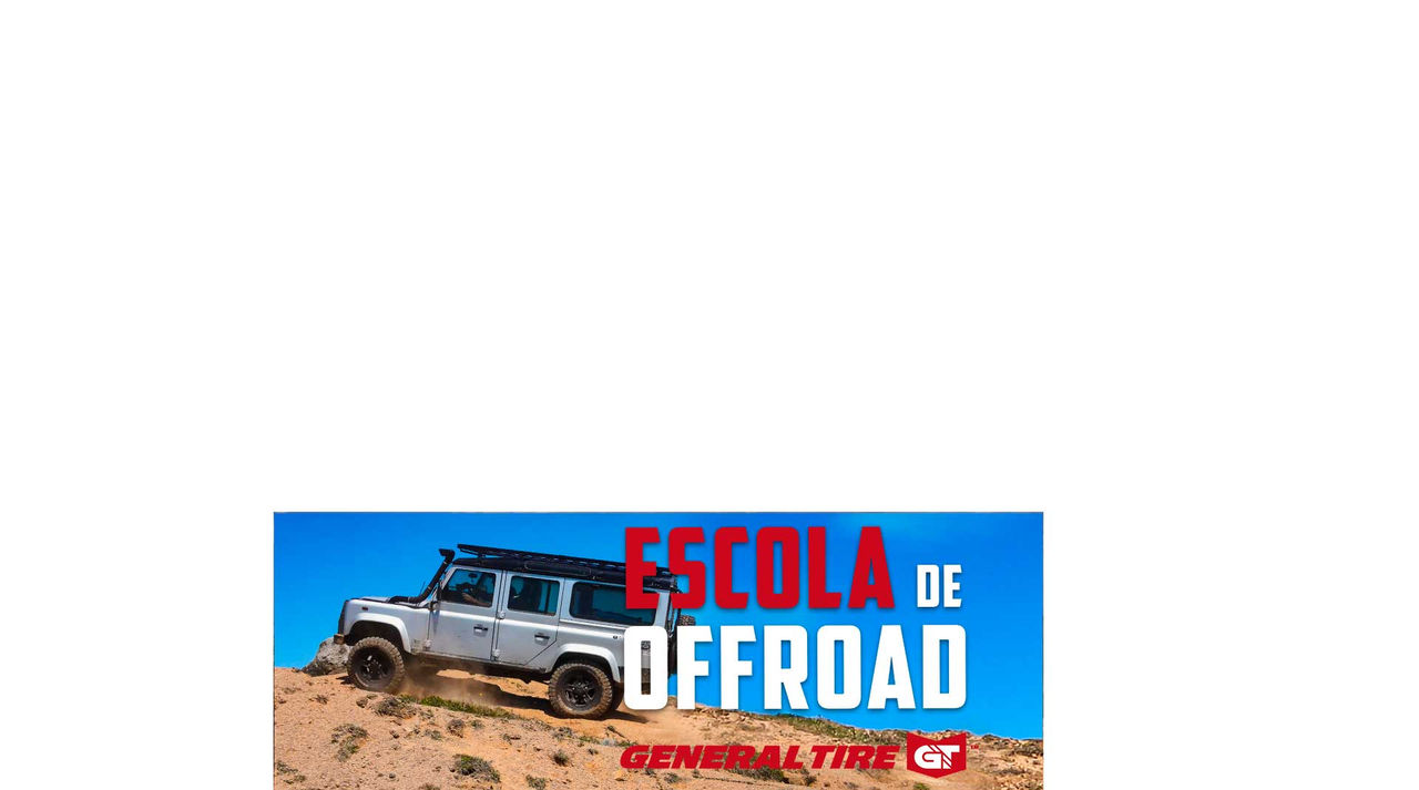A imagem mostra uma caminhonete Land Rover prata em uma trilha de terra. No lado direito da imagem, há o texto "Escola de Off-Road" acima do logotipo da General Tire. A cena sugere uma aventura off-road em terreno desafiador.
